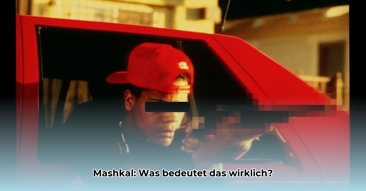 mashkal-bedeutung